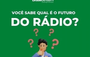  Voc sabe qual  o futuro do Rdio?